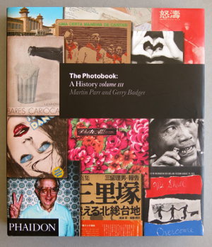 Martin Parr and Gerry Badger, The photobook: A history 3